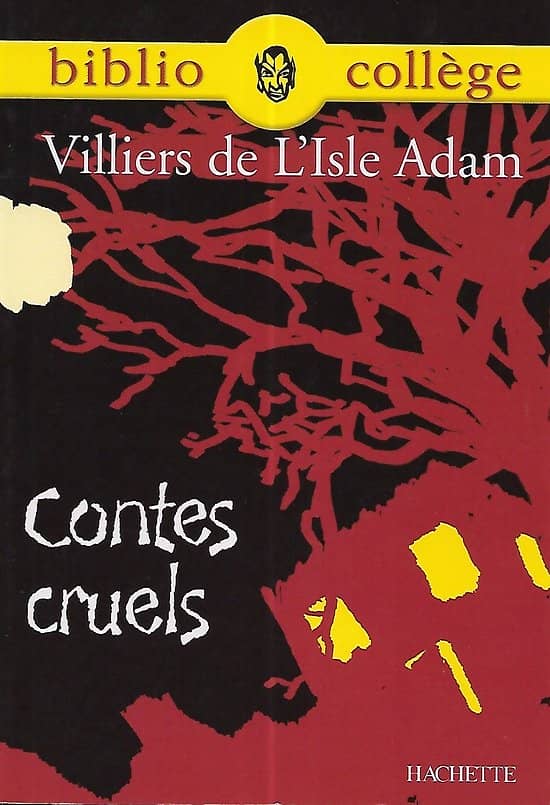 "Contes cruels" Villiers de L'Isle Adam/ Très bon état/ BiblioCollège/ Livre poche