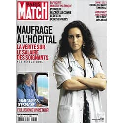 PARIS MATCH n°3812 25/05/2022  Naufrage à l'hôpital/ Juan Carlos d'Espagne/ Cannes 2022/ Ukraine: l'enfer/ Procès Depp vs Heard/ Fléau des décharges
