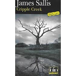 "Cripple Creek" James Sallis/ Excellent état/ 2010/ Livre poche