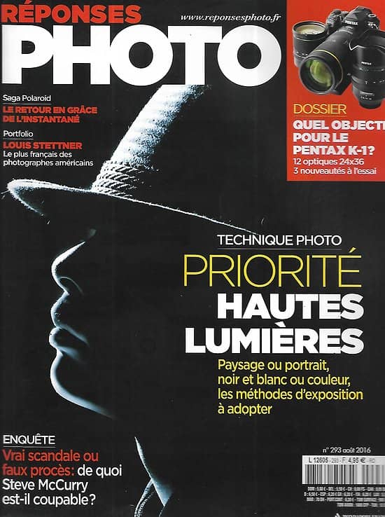 REPONSES PHOTO n°293 août 2016  Priorité hautes lumières/ Louis Stettner/ McCurry, le scandale?/ Pentax K-1/ Cartier-Bresson