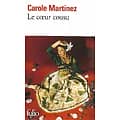 "Le coeur cousu" Carole Martinez/ Très bon état/ 2011/ Livre poche