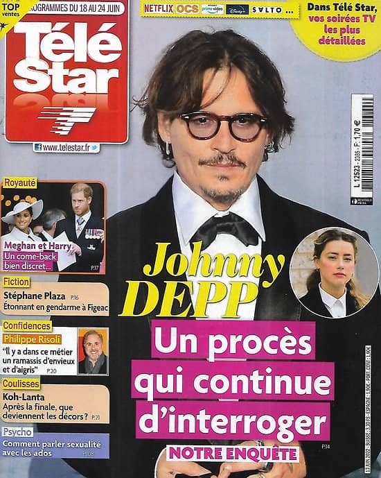 TELE STAR n°2385 18/06/2022  Johnny Depp/ Meghan & Harry/ Franck Dubosc/ Stéphane Plaza/ Laury Thilleman/ "Koh-Lanta"/ Camille Lacourt