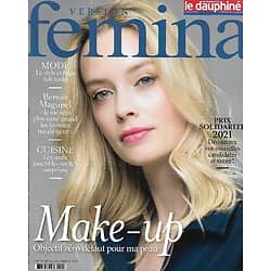 VERSION FEMINA n°1024 15/11/2021  Make-up: objectif zéro défaut/ Benoît Magimel/ Prix Solidarité 2021/ Cuisine: l'oeuf crée la surprise/ Mode style collège