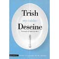 "My cuisine" Trish Deseine/ Très bon état/ Livre poche