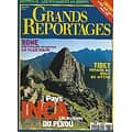 GRANDS REPORTAGES n°211 août 1999 Pays Inca: Les mystères du Pérou/ Rome, la ville culte/ Tibet, voyage au bout du mythe/ Australie, messager du désert