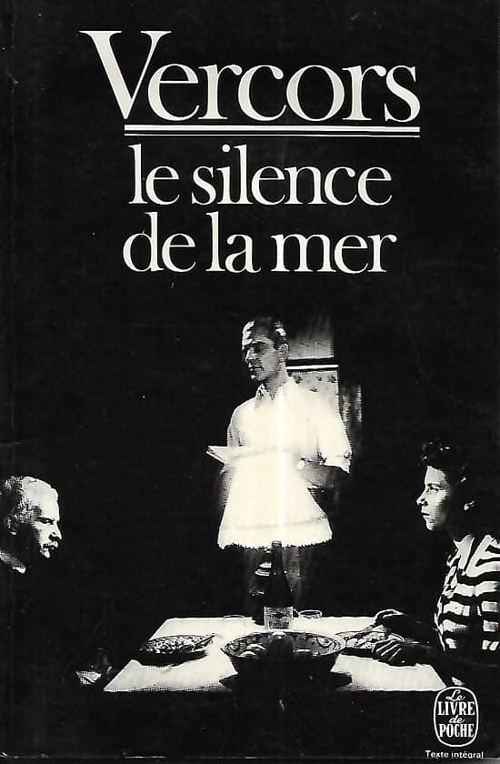 "Le silence de la mer" (et autres récits) Vercors/ 1981/ Etat correct/ Le Livre de Poche (copy)