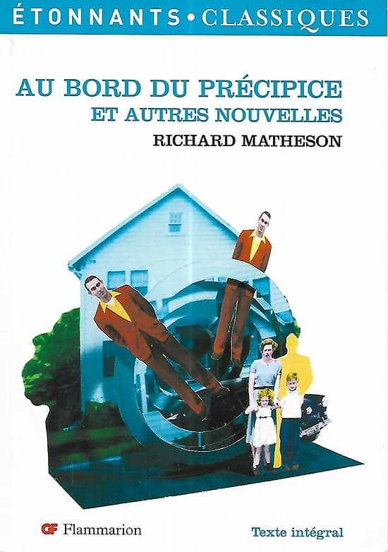 "Au bord du précipice et autres nouvelles" Richard Matheson/ Etonnants Classiques GF/ Très bon état/ Livre poche