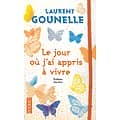 "Le jour où j'ai appris à vivre" Laurent Gounelle/ Très bon état/ Edition limitée/ Livre poche