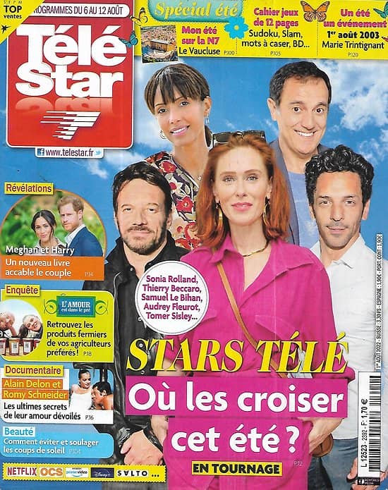 TELE STAR n°2392 06/08/2022  Où croiser vos stars télé préférées?/ Alain Delon & Romy Schneider/ Harry & Meghan/ Mon été sur la RN7