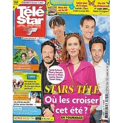 TELE STAR n°2392 06/08/2022  Où croiser vos stars télé préférées?/ Alain Delon & Romy Schneider/ Harry & Meghan/ Mon été sur la RN7