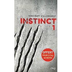 "Instinct 1" Vincent Villeminot/ Excellent état/ 2019/ Livre poche