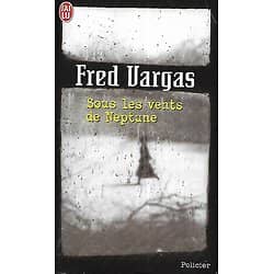 "Sous les vents de Neptune" Fred Vargas/ Bon état/ Livre poche