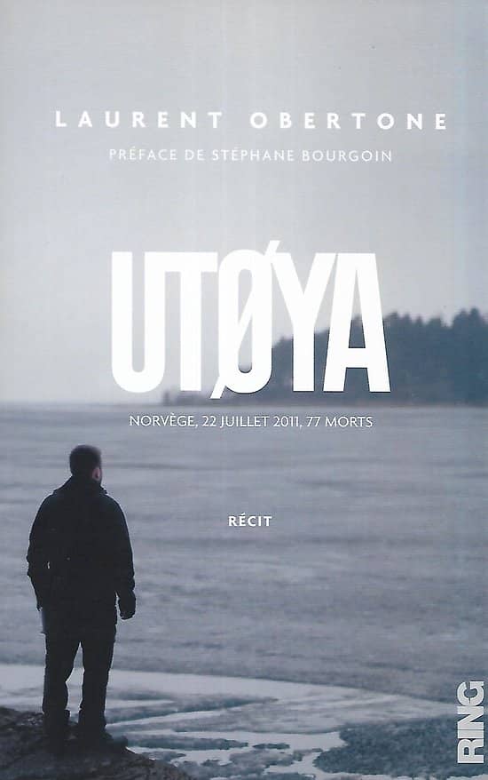 "Utoya" Obertone/ Très bon état/ 2013/ Livre broché