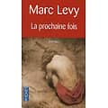 "La prochaine fois" Marc Levy/ Bon état/ 2006/ Livre poche  
