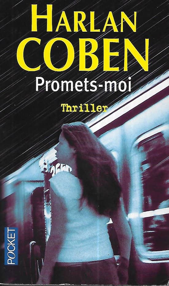 "Promets-moi" Harlan Coben/ Bon état/ Livre poche