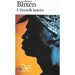 "L'éternelle histoire" Karen Blixen/ Très bon état/ Livre poche