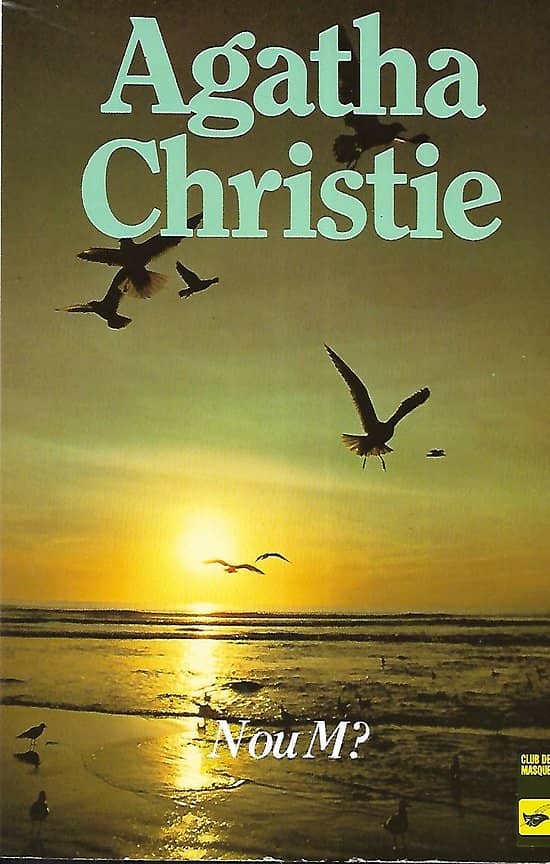 "N ou M?" Agatha Christie/ Club des masques/ Bon état/ 1993/ Livre poche  