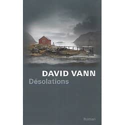 "Désolations" David Vann/ Très bon état/ 2012/ Livre broché