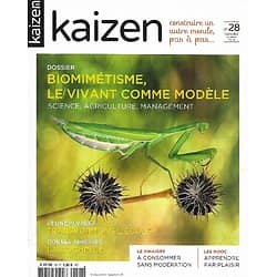 KAIZEN n°28 sept.-oct. 2016 Biomimétisme, le vivant comme modèle/ Eléphants d'Afrique/ Les Mooc/ Santé: La sauge/ Adresses: La Rochelle