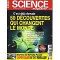SCIENCE MAGAZINE n°57 fév.-avril 2018  50 découvertes qui changent le monde/ Bientôt des hommes sur Mars/ Bertrand Piccard