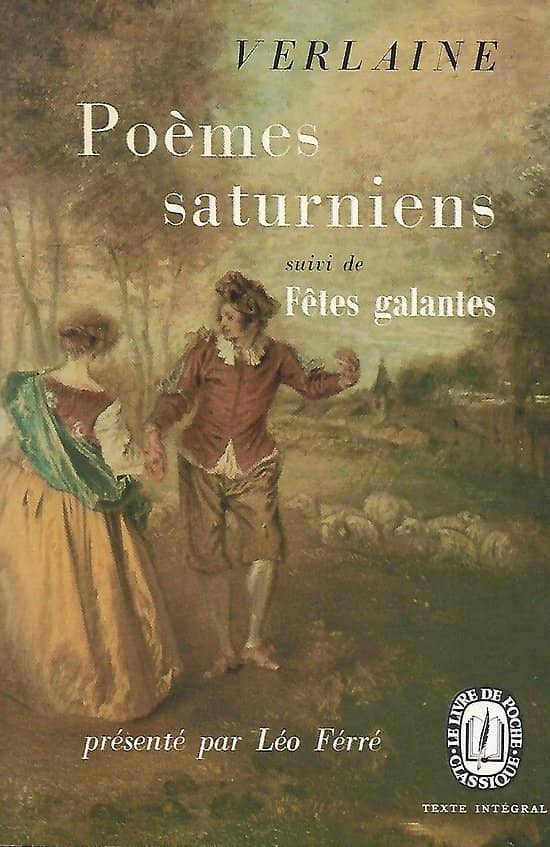 "Poèmes saturniens" suivi de "Fêtes galantes" Verlaine/ Très bon état/ 1977/ Livre poche