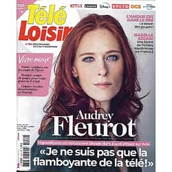 TELE LOISIRS n°1914 05/11/2022  Audrey Fleurot hypnotisante/ "L'amour est dans le pré"/ Chefs costumiers/ Isabelle Adjani/ Route du Rhum