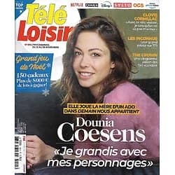 TELE LOISIRS n°1915 12/11/2022  Dounia Coesens "Demain nous appartient"/ Les Inconnus/ "Plus belle la vie"/ "The Crown"/ Clovis Cornillac/ Marcel Proust