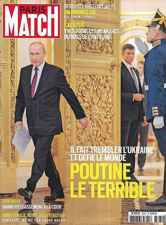 PARIS MATCH n°3832 13/10/2022  Poutine le terrible/ Brad Pitt & Angelina Jolie, le divorce XXL/ Annie Ernaux/ Jobic, secrets de l'antigang