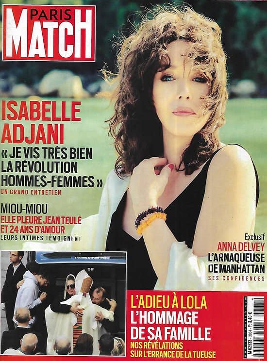 PARIS MATCH n°3834 27/10/2022  Isabelle Adjani/ l'adieu à Lola/ Miou-Miou pleure Jean Teulé/ Anna Delvey l'arnaqueuse/ Rodin/ Le gazoduc Nord Stream