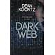 "Dark Web" Dean Koontz/ Très bon état/ 2018/ Livre grand format