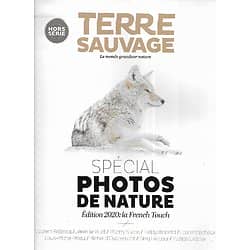 TERRE SAUVAGE n°8H hiver 2021  Spécial Photos de nature, édition 2020: la French Touch