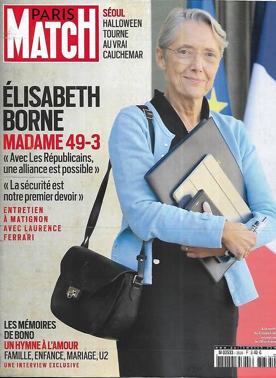 PARIS MATCH n°3835 03/11/2022  Elizabeth Borne, Madame 49-3/ Cauchemar à Séoul/ Les mémoires de Bono/ Ukraine: rester?/ CRS 8