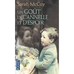 "Un goût de cannelle et d'espoir" Sarah McCoy/ Très bon état/ 2016/ Livre poche