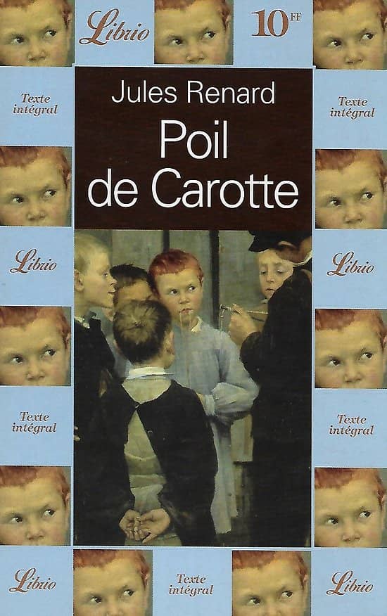 "Poil de carotte" Jules Renard/ Très bon état/ 2000/ Livre poche