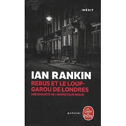 "Rebus et le loup-garou de Londres" Ian Rankin/ Très bon état/ 2018/ Livre poche 
