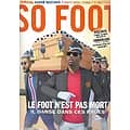 SO FOOT n°176 mai 2020  Le foot n'est pas mort (confinement)/ Spécial carré magique (Platini, Giresse, Tigana & Fernandez)/ La jonglerie