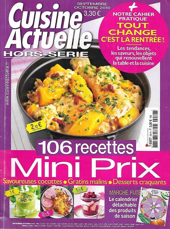 CUISINE ACTUELLE n°88 sept.-oct. 2010  106 recettes mini prix: savoureuses cocottes, gratins malins, desserts craquants