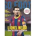 SO FOOT n°180 octobre 2020  Lionel Messi, une saison en enfer/ Bios et nègres littéraires/ / Tendance muscles/ Tabarez le résistant