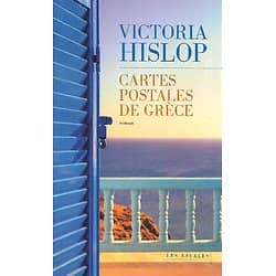 "Cartes postales de Grèce" Victoria Hislop/ Excellent état/ 2016/ Livre broché