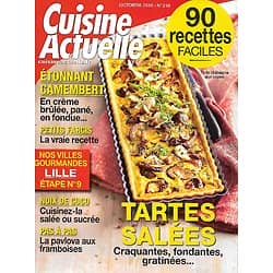 CUISINE ACTUELLE n°310 octobre 2016  90 recettes faciles: Tarte salées, étonnant camembert, noix de coco, petits farcis; ville gourmande: Lille