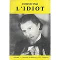 "L'idiot" Fedor Dostoïevski/ Etat correct/ 1957/ Livre broché 