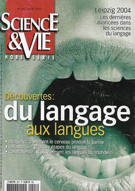SCIENCE&VIE n°227H juin 2004  Découvertes: du langage aux langues
