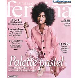 VERSION FEMINA n°1040 05/03/2022  Mode: palette pastel/ Laure Calamy/ Port-Cros, l'île d'Or/ Délices d'Ecosse/ Tisanes qui soignent/ Souffle au coeur