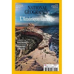 NATIONAL GEOGRAPHIC n°276 septembre 2022  L'Amérique sauvage: changement climatique et préservation/ Patrimoine du Yémen/ Montée des eaux à Java