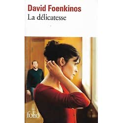 "La délicatesse" David Foenkinos/ Bon état/ 2011/ Livre poche 