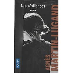 "Nos résiliences" Agnès Martin-Lugand/ Bon état d'usage/ 2021/ Livre poche