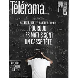 TELERAMA n°3789 27/08/2022  Pourquoi les maths sont un casse-tête/ Lola Lafon/ Philippe Sands/ Le photojournalisme en crise/ Pénurie d'antidouleur