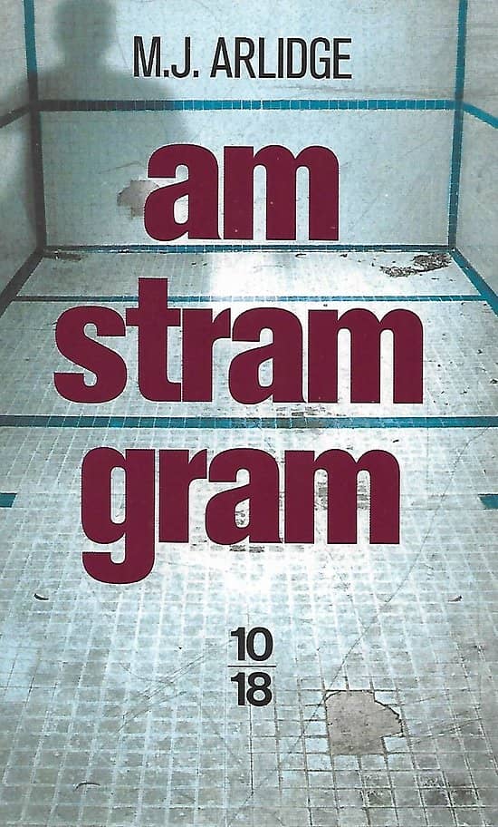 "Am Stram Gram (Helen Grace 1)" M.J. Arlidge/ Très bon état/ 2017/ Livre poche 