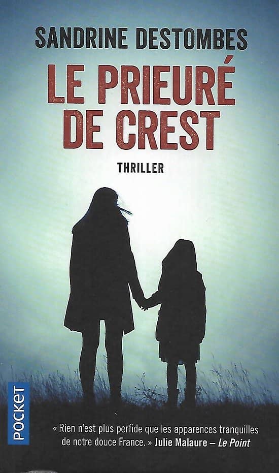 "Le Prieuré de Crest" Sandrine Destombes/ Comme neuf/ 2020/ Livre poche 