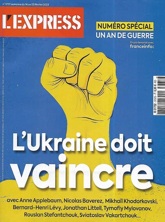 L'EXPRESS n°3737 16/02/2023    L'Ukraine doit vaincre, numéro spécial, un an de guerre
